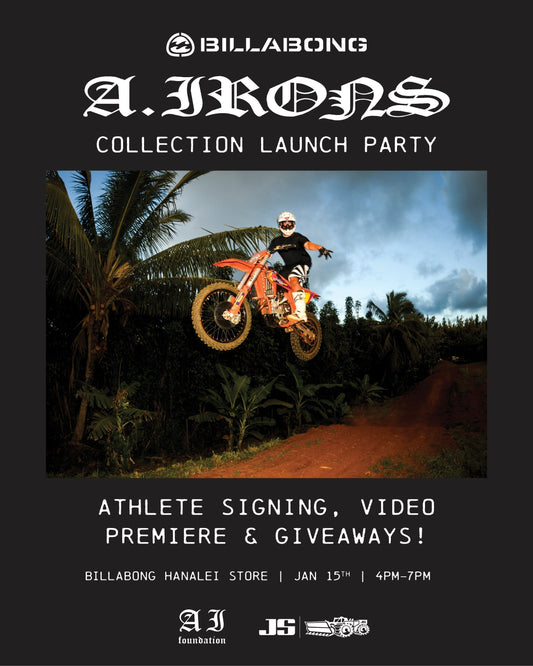 BILLABONG HANALEI x ANDY IRONS COLLECTION LAUNCH - HAWAII