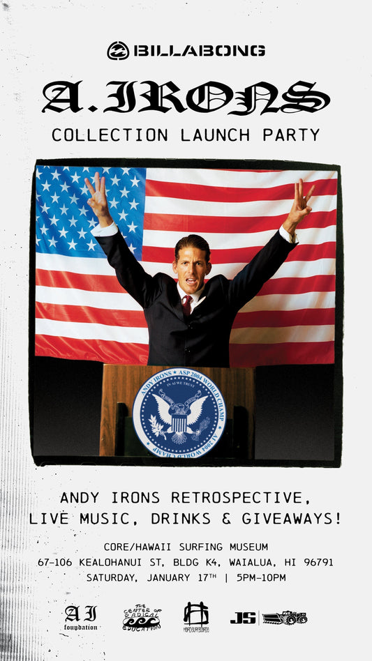 CENTER OF RADICAL EDUCATION x ANDY IRONS COLLECTION LAUNCH - HAWAII